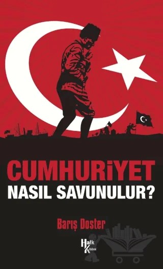 Cumhuriyet Nasıl Savunulur? – Barış Doster – Halk Kitabevi kitap kapağı