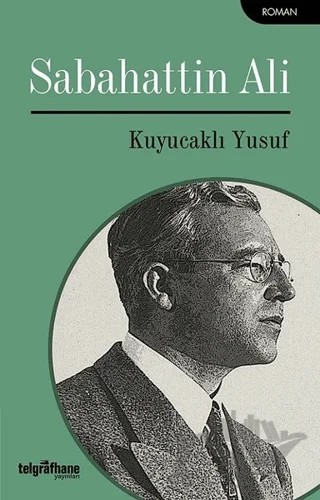 Kuyucaklı Yusuf – Sabahattin Ali – Telgrafhane Yayınları kitap kapağı