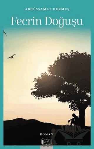 Fecrin Doğuşu – Abdüssamet Durmuş – Özgü Yayıncılık kitap kapağı
