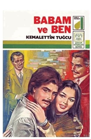 Babam ve Ben – Kemalettin Tuğcu – Damla Yayınevi kitap kapağı
