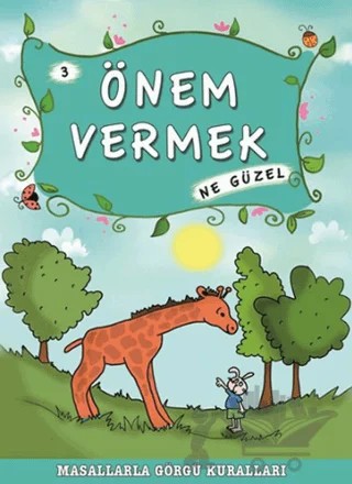 Önem Vermek Ne Güzel – Münire Şafak – Timaş Çocuk kitap kapağı