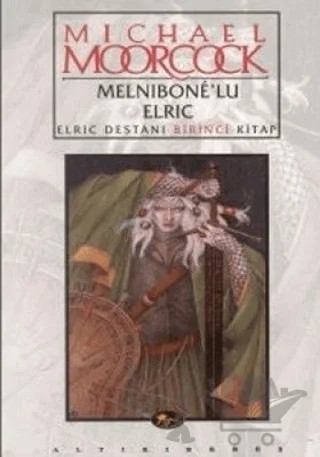 Melnibone’lu Elric Elric Destanı Birinci Kitap – Michael Moorcock – Altıkırkbeş Yayınları kitap kapağı