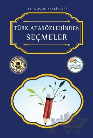 Türk Atasözlerinden Seçmeler – Kolektif – Maviçatı Yayınları kitap kapağı