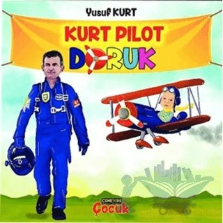 Kurt Pilot Doruk – Yusuf Kurt – Cenevre Fikir Sanat kitap kapağı