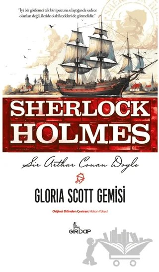 Gloria Scott Gemisi – Sir Arthur Conan Doyle – Girdap Kitap kitap kapağı