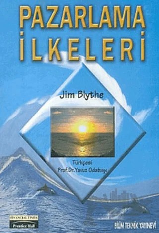 Pazarlama İlkeleri – Jim Blythe – Bilim Teknik Yayınevi kitap kapağı