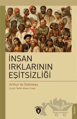 İnsan Irklarının Eşitsizliği – Joseph Arthur De Gobineau – Dorlion Yayınları kitap kapağı