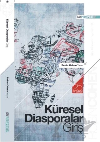 Küresel Diasporalar Giriş – Robin Cohen – GAV Perspektif Yayınları kitap kapağı