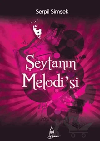 Şeytanın Melodi’si – Serpil Şimşek – Galata Yayıncılık kitap kapağı