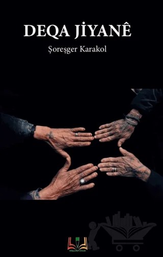 Deqa Jiyane – Şoreşger Karakol – Sidar Yayınları kitap kapağı