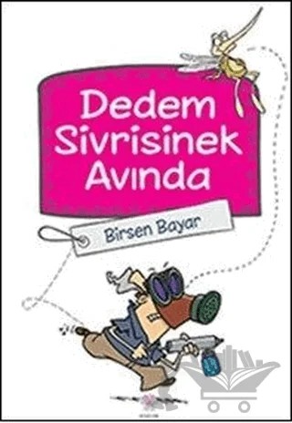 Dedem Sivrisinek Avında – Birsen Bayar – Nilüfer Yayınları kitap kapağı