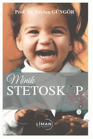 Minik Stetoskop – Tayfun Güngör – Liman Yayınevi kitap kapağı