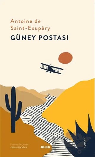 Güney Postası – Antoine de Saint-Exupery – Alfa Yayınları kitap kapağı