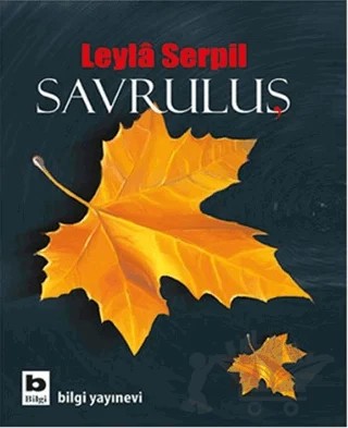 Savruluş – Leyla Serpil – Bilgi Yayınevi kitap kapağı