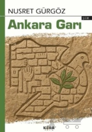 Ankara Garı – Nusret Gürgöz – Kora Yayın kitap kapağı