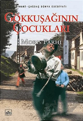 Gökkuşağının Çocukları – Moris Farhi – İthaki Yayınları kitap kapağı
