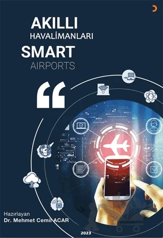 Akıllı Havalimanları Smart Airports – Mehmet Cemil Acar – Cinius Yayınları kitap kapağı