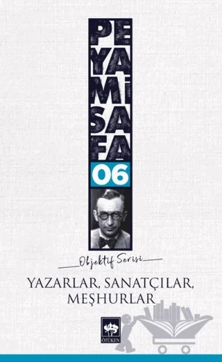 Yazarlar Sanatçılar Meşhurlar – Peyami Safa – Ötüken Neşriyat kitap kapağı
