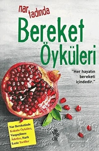 Nar Tadında Bereket Öyküleri – Kolektif – Venedik Yayınları kitap kapağı