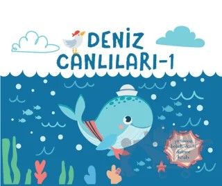 Yırtılmaz Kitap: Deniz Canlıları 1 – Müşen Davarcı – Megakids Yayıncılık kitap kapağı