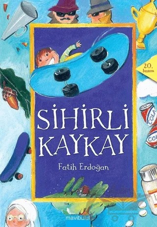 Sihirli Kaykay – Fatih Erdoğan – Mavibulut Yayınları kitap kapağı