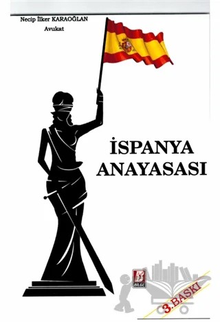 İspanya Anayasası – Necip İlker Karaoğlan – Bilge Yayınevi kitap kapağı
