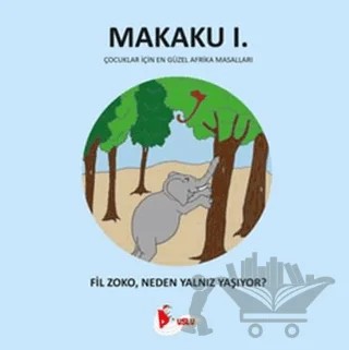 Makaku 1 - Fil Zoko, Neden Yalnız Yaşıyor? – Enzo İkah – Puslu Yayıncılık kitap kapağı