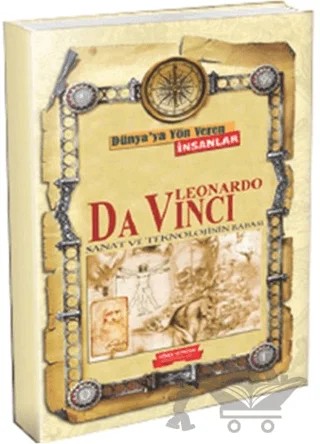 Dünya'ya Yön Veren İnsanlar - Leonardo Da Vinci – Kolektif – Gönül Yayıncılık kitap kapağı