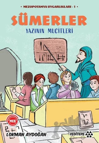 Mezopotamya Uygurlıkları -1 / Sümerler – Lokman Aydoğan – Yeditepe Yayınevi kitap kapağı
