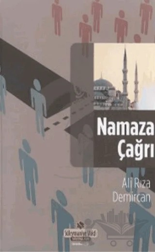Namaza Çağrı – Ali Rıza Demircan – Süleymaniye Vakfı Yayınları kitap kapağı