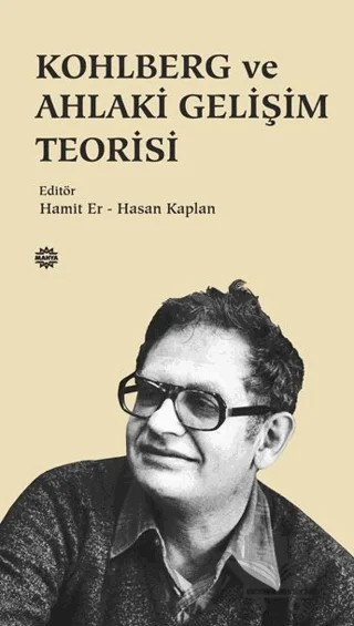 Kohlberg ve Ahlaki Gelişim Teorisi – Kolektif – Mahya Yayınları kitap kapağı