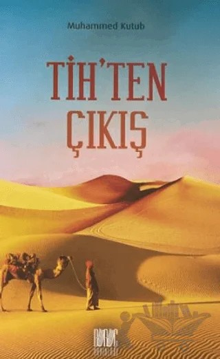 Tih’ten Çıkış – Muhammed Ali Kutub – Buruç Yayınları kitap kapağı