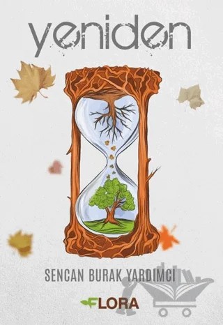 Yeniden – Sencan Burak Yardımcı – Flora Kitap kitap kapağı
