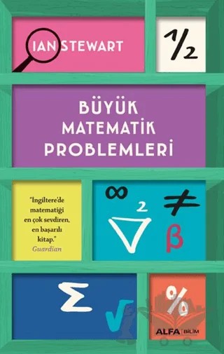 Büyük Matematik Problemleri – Ian Stewart – Alfa Yayınları kitap kapağı