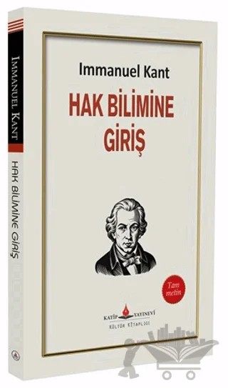 Hak Bilimine Giriş – Immanuel Kant – Katip Yayınları kitap kapağı