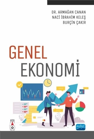 Genel Ekonomi – Armağan Canan, Naci İbrahim Keleş, Burçin Çakır – Nobel Akademik Yayıncılık kitap kapağı