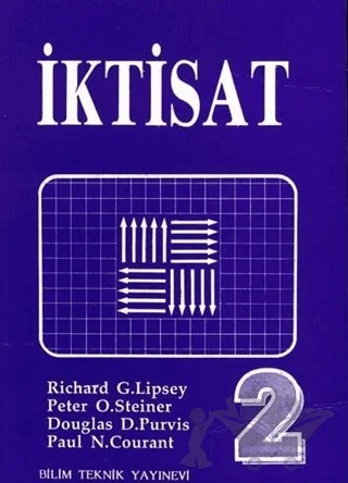 İktisat 2 – Douglas D. Purvis, Paul N. Courant, Peter O. Steiner, Richard G. Lipsey – Bilim Teknik Yayınevi kitap kapağı