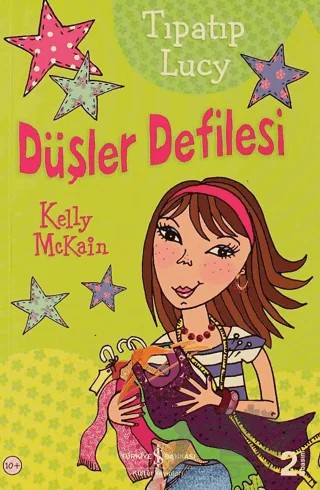 Tıpatıp Lucy Düşler Defilesi – Kelly McKain – İş Bankası Kültür Yayınları kitap kapağı