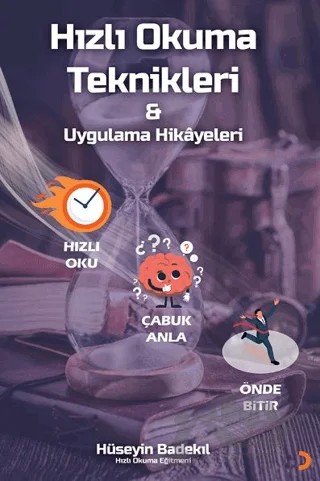 Hızlı Okuma Teknikleri ve Uygulama Hikayeleri – Hüseyin Badekıl – Cinius Yayınları kitap kapağı