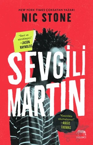 Sevgili Martin – Nic Stone – Yabancı Yayınları kitap kapağı