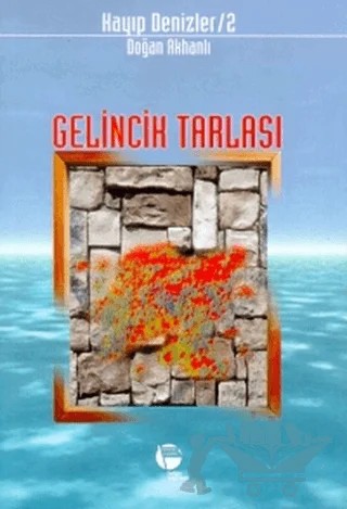 Gelincik Tarlası Kayıp Denizler 2 – Doğan Akhanlı – Belge Yayınları kitap kapağı