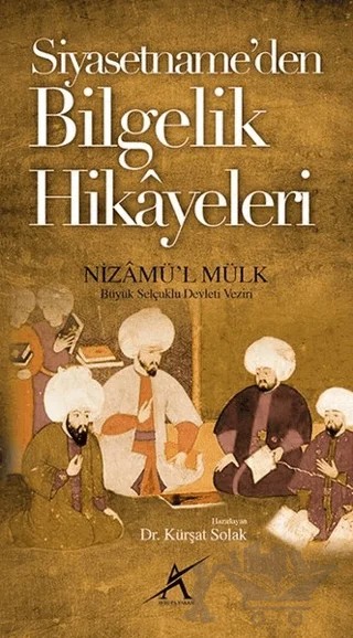 Siyasetname'den Bilgelik Hikayeleri – Nizamü'l-Mülk – Avrupa Yakası Yayınları kitap kapağı