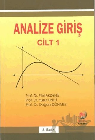 Analize Giriş 1. Cilt – Doğan Dönmez, Fikri Akdeniz, Yusuf Ünlü – Adana Nobel Kitabevi kitap kapağı