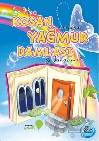 Koşan Yağmur Damlası – Mehtap Şenkaya – Ensar Neşriyat kitap kapağı
