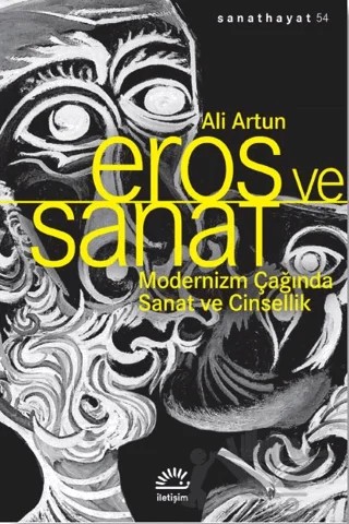 Eros Ve Sanat – Ali Artun – İletişim Yayınevi kitap kapağı