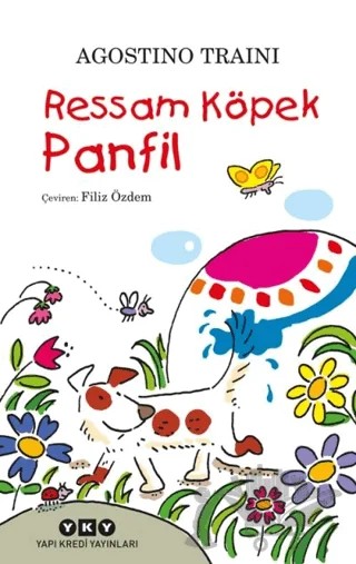 Ressam Köpek Panfil – Agostino Traini – Yapı Kredi Yayınları kitap kapağı