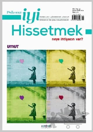Psikonet İyi Hissetmek Sayı: 22 - Neye İhtiyacın Var? Umut – Psikonet Dergi kitap kapağı
