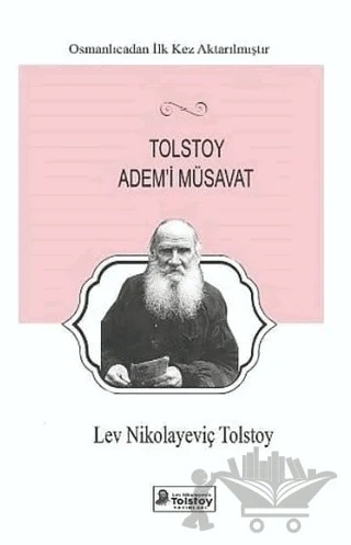 Tolstoy Adem'i Müsavat – Lev Nikolayeviç Tolstoy – Lev Nikolayeviç Tolstoy Yayınları kitap kapağı