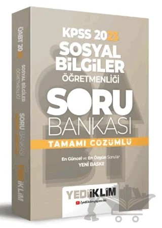 2023 ÖABT Sosyal Bilgiler Öğretmenliği Tamamı Çözümlü Soru Bankası – Kolektif – Yediiklim Yayınları kitap kapağı
