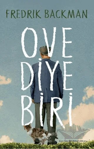 Ove Diye Biri – Fredrick Backman – Kairos Kitap kitap kapağı